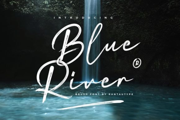 Blue River: A Brush Script Font for Makers and Shops