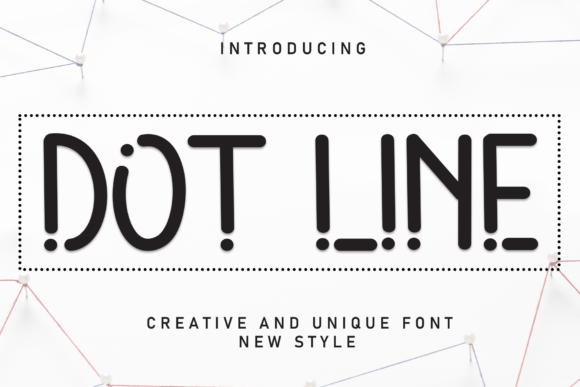 Dot Line Font: The Friendly Script That Tells Your Campaign Story