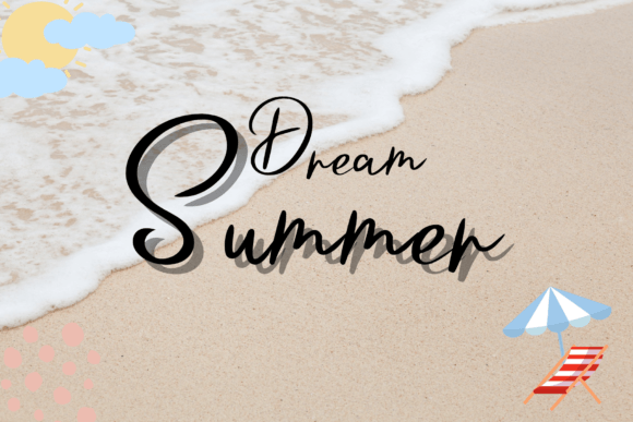 Dream Summer: A Handwritten Font That Lifts Campaign Visuals
