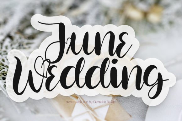 June Wedding: The Font That Makes Your Brand Feel Special