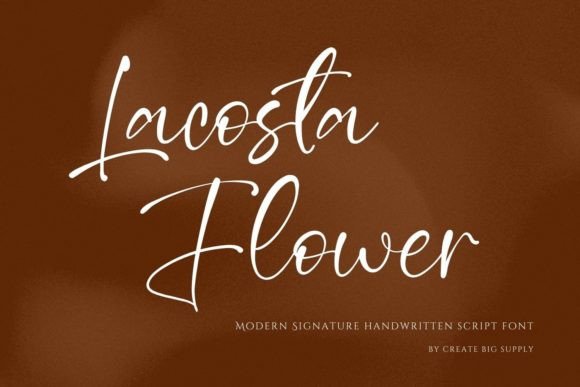Lacosta Flower: A Designer’s Review of This Signature Script Font