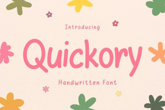 Quickory: A Playful Handwritten Font for Editorial Personality