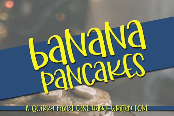 The Banana Pancakes Font: A Practical Review for Campaign Creators